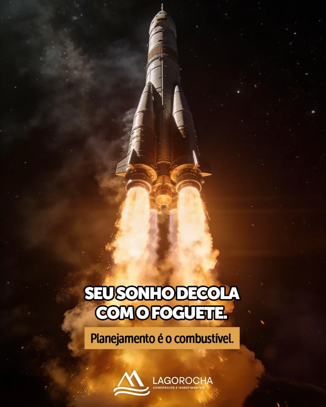 Seu sonho decola com o foguete. Planejamento é o combustível.